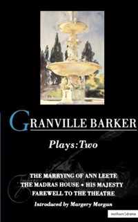 Granville Barker Plays 2