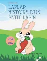 Laplap L'histoire d'un petit lapin