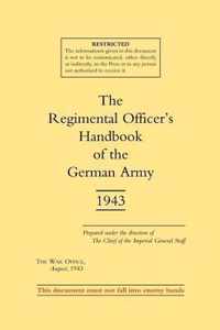 Regimental Officers Handbook of the German Army 1943