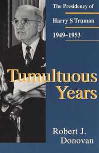 Tumultuous Years