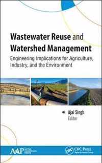 Wastewater Reuse and Watershed Management