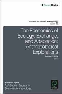 The Economics of Ecology, Exchange, and Adaptation