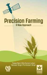 Precision Farming a New Approach