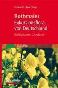 Rothmaler - Exkursionsflora Von Deutschland. Gefasspflanzen