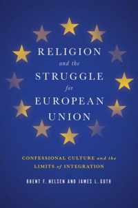 Religion and the Struggle for European Union