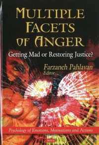 Multiple Facets of Anger