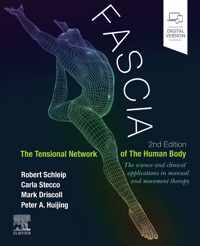 Fascia: The Tensional Network of the Human Body