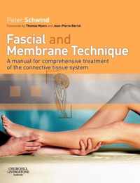 Fascial and Membrane Technique