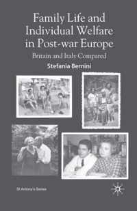 Family Life and Individual Welfare in Post-war Europe