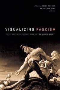 Visualizing Fascism