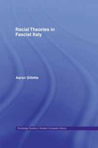 Racial Theories in Fascist Italy