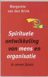 Spirituele ontwikkeling van mens en organisatie