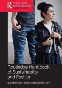 Routledge Handbook of Sustainability and Fashion