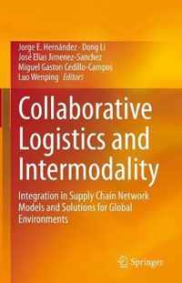 Collaborative Logistics and Intermodality