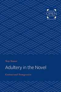 Adultery in the Novel  Contract and Transgression