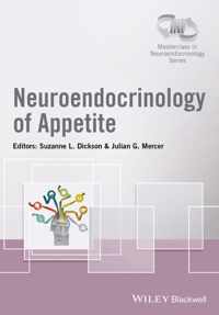 Neuroendocrinology of Appetite