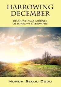 Harrowing December