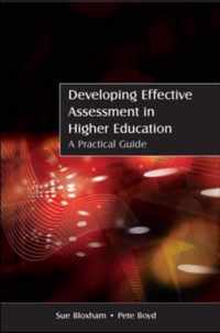 Developing Effective Assessment in Higher Education