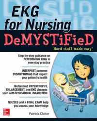 EKG's for Nursing Demystified