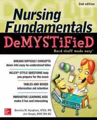 Nursing Fundamentals DeMYSTiFieD