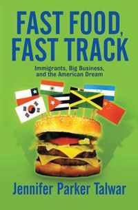 Fast Food, Fast Track