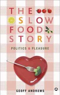 The Slow Food Story