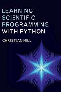 Learning Scientific Programming with Python