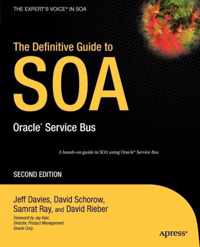 The Definitive Guide to Soa: Oracle Service Bus