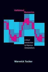 Validated Numerics - A Short Introduction to Rigorous Computations