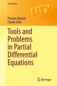 Tools and Problems in Partial Differential Equations