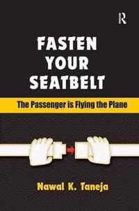 Fasten Your Seatbelt