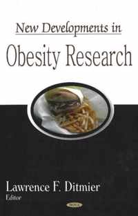 New Developments in Obesity Research