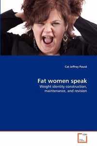 Fat women speak