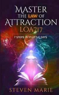 Law of Attraction: Master the Law of Attraction