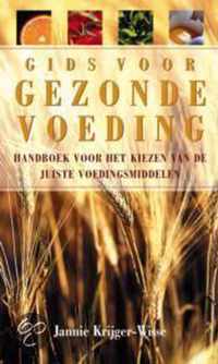 Gids Voor Gezonde Voeding