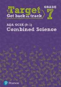 Target Grade 7 AQA GCSE (9-1) Combined Science Intervention Workbook