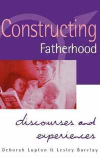 Constructing Fatherhood