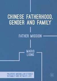 Chinese Fatherhood, Gender and Family