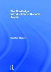 The Routledge Introduction to Qur'anic Arabic