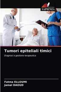 Tumori epiteliali timici