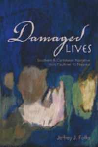 Damaged Lives