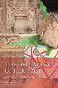 The Hegemony of Heritage