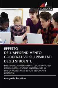 Effetto Dell'apprendimento Cooperativo Sui Risultati Degli Studenti.