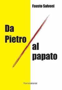 Da Pietro al papato