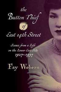 The Button Thief of East 14th Street