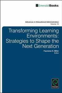 Transforming Learning Environments