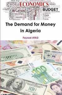 The Demand for Money in Algeria