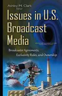 Issues in U.S. Broadcast Media