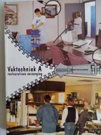 A Restauratieve verzorging Vaktechniek