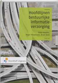 Hoofdlijnen Bestuurlijke Informatieverzorging